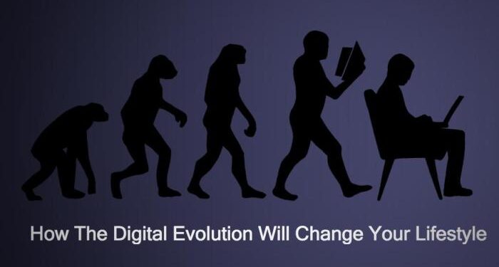 How The Digital Evolution Will Change Your Lifestyle